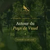 Soirée Autour du Pays de Vaud Domaine de Chantegrive